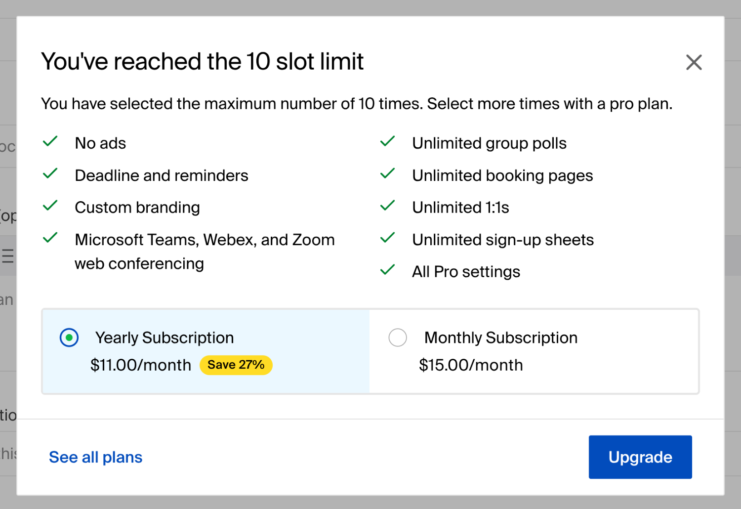 Doodle's upgrade prompt: 'You've reached the 10 slot limit', listing 'No ads' and 'Unlimited group polls' as paid features, with yearly and monthly subscription options